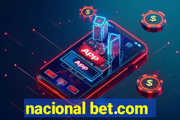 nacional bet.com